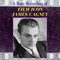 A_Rare_Recording_of_Film_Icon_James_Cagney